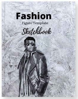 Fashion Sketchbook Figure Template -  Fashion Sketchbook Figure Template - Large Male Figure Template for Easy Sketching Your Fashion Design Styles and Building Your Portfolio (Soft Cover)